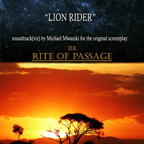 Stream Lion Rider by mwaniki wainaina | Listen online for free on ...