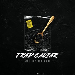 TRAP CAVIAR