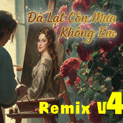 Đà Lạt còn mưa không em 2026 V4