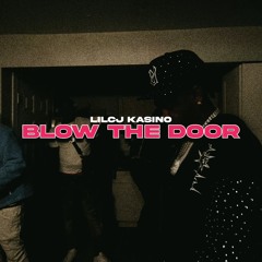 Blow The Door