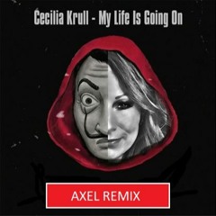 Cecilia Krull - My Life Is Going On ( GONPARQ Remix)