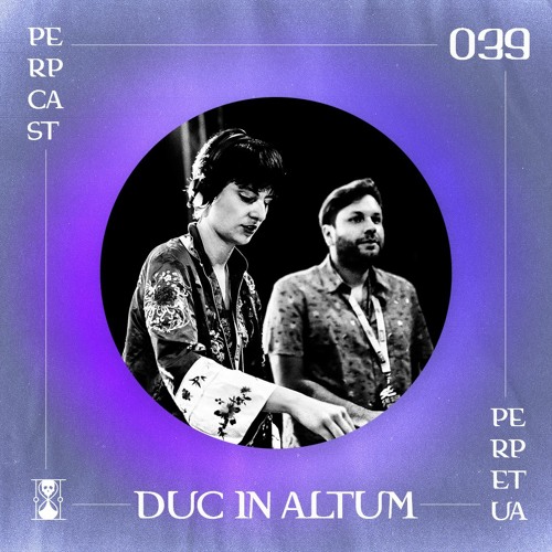 [Perpcast 039] Duc In Altum