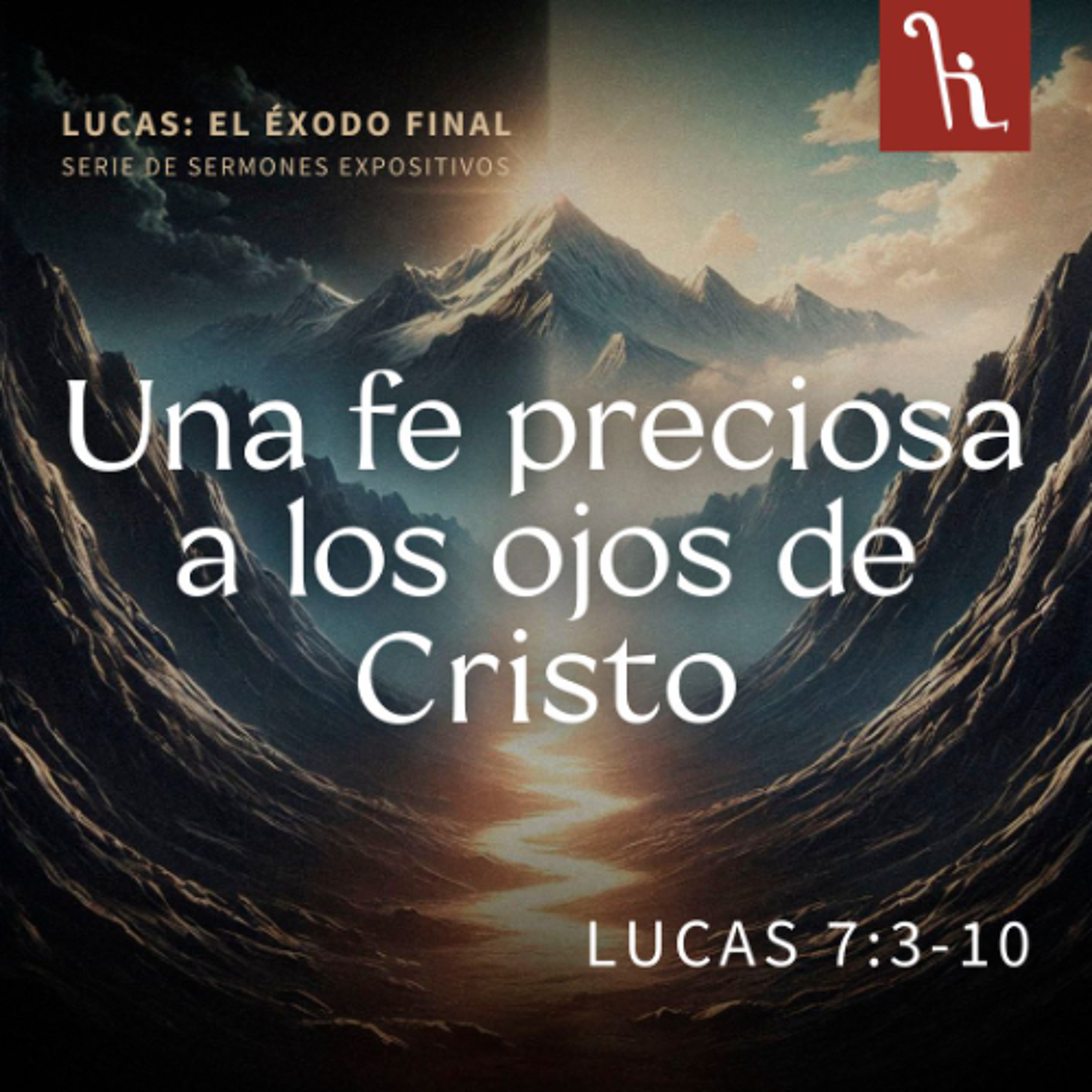 Una fe preciosa a los ojos de Cristo