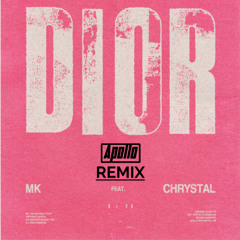 MK - Dior (Apollo Remix) Extended Mix