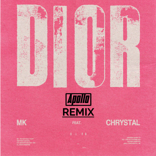 MK - Dior (Apollo Remix) Extended Mix