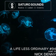 A Life Less Ordinary #94 june 25