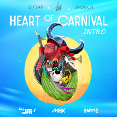 Vghn - Heart Of Carnival (Jap X Smooch Intro) Soca 2024