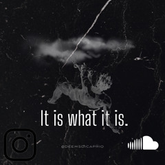 it is what it is Prod. By: Yung Nab