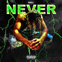 NEVER