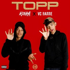 ADAAM x VC BARRE - TOPP (Drill Remix)