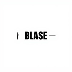 Blase