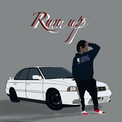 Run Up (Prod. Haezzy)