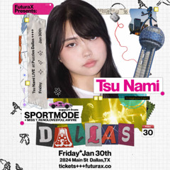 AWVRE Set @ Futura X Presents - Tsu Nami Show