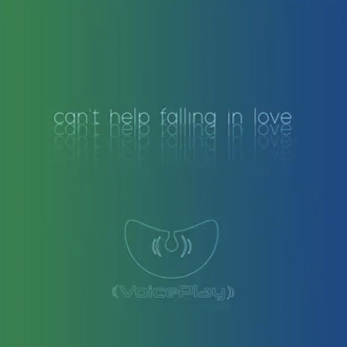 Voiceplay - Can't Help Falling In Love
