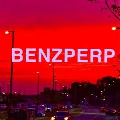BENZPERP (prod OTV IAN, JAY R)