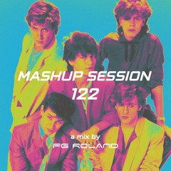 Mashup Session 122 | Duran Duran VS Fisher - I Don't Want Your Killa