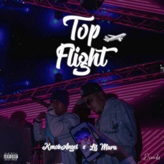 KMOB Angel x Lil Maru -  TOP FLIGHT