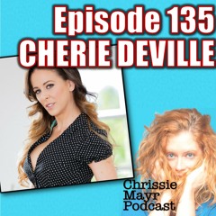 CMP 135 - Cherie DeVille