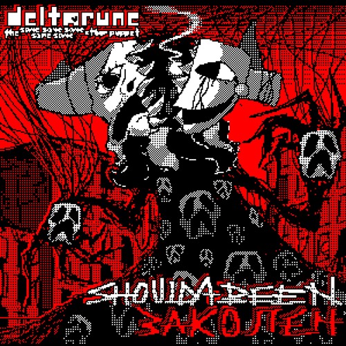 SHOULDA BEEN ЗАКОЛЕН →【Deltarune, The Same Same Same Same Same Other Puppet】