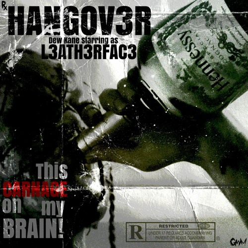 HANGOV3R (prod by. TRIPLESIXDELETE and Dew Kane)