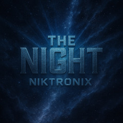 The Night 2 - Niktronix