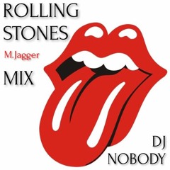 DJ NOBODY presents ROLLING STONES MIX