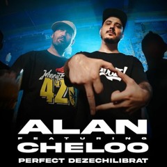 ALAN feat. CHELOO - Perfect Dezechilibrat _ [ LAZAR EDIT ]