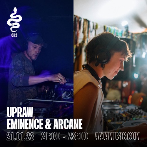 Upraw w/ Eminence & Arcane - Aaja Channel 2 - 21 01 23