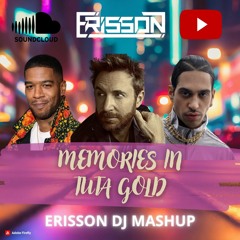 Memories In Tuta Gold (ERISSON Mashup) - Mahmood, David Guetta, Kid Cudi