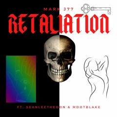 Hottest 2022 breakbeat/edm mix: Mark j77 Presents RETALIATION FT SEANLEETHEDON & MDOTBLAKE