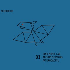 Techno Sessions with Pterodactyl 03