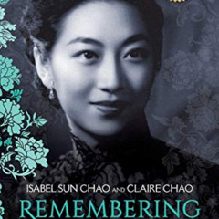 [Read] EBOOK 🗸 Remembering Shanghai: A Memoir of Socialites, Scholars and Scoundrels