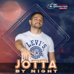 #05 DJ Jotta Lima - Concurso GIG GARANTIDA - Tema "NOITE"