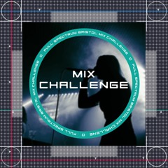 Full Spectrum Mix Challenge