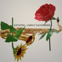 Astap28 - Lonely saxophone