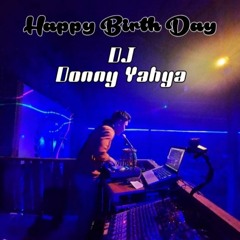 Dj GusIN Ompg - SELAMAT TINGGAL KASIH SEPESIAL HAPPY BIRTHDAY DJ DONNY DMC