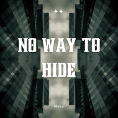 No Way To Hide [Contrastive Peps EP]