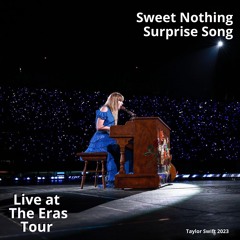 Sweet Nothing (Live at The Eras Tour)