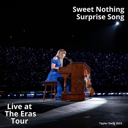 Sweet Nothing (Live at The Eras Tour)