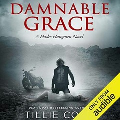 FREE EBOOK 📜 Damnable Grace: Hades Hangmen Series, Book 5 by  Tillie Cole,Patrick Ga