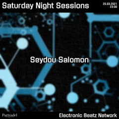 Seydou Salomon @ (20.03.2021) Saturday Night Sessions