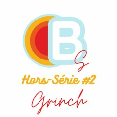 Bonjour Sunshine Hors-Série #2 - GRiNCH (Hibri Agency)