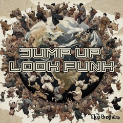 Jump Up,Look Funk Master / The Clap Brothers（チプルソ×KEIZOmachine!）