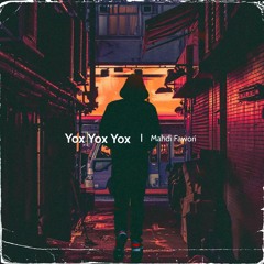 Yox Yox Yox