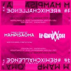 CYEMCI - MAMPISAOMA (Ayo izii REMIX)