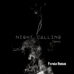 Night Calling / ညခေါ်သံ [Demo Version]