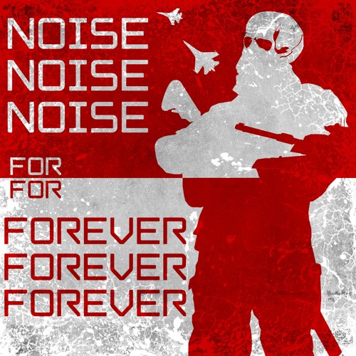 Noise Forever cover