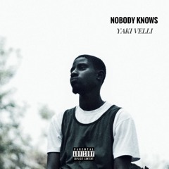 Nobody Knows(Video on YouTube) Prod. By Manuel)