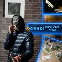 Cardi - Musik Oder Gesa