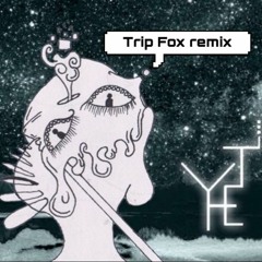 Yheti - Fresh (Trip Fox remix)[free download]